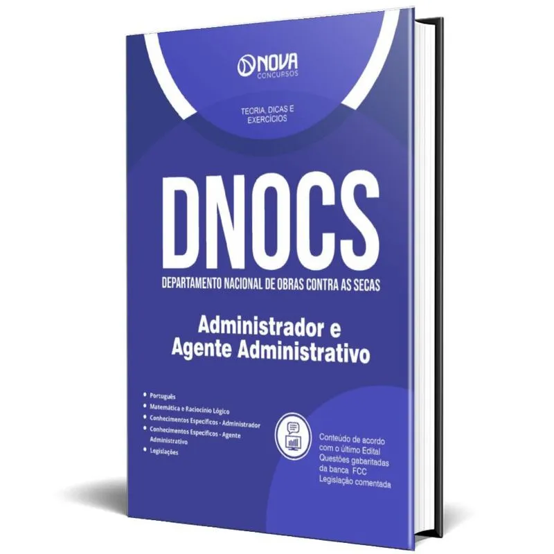 Apostila Dnocs 2024 - Administrador E Agente Administrativo