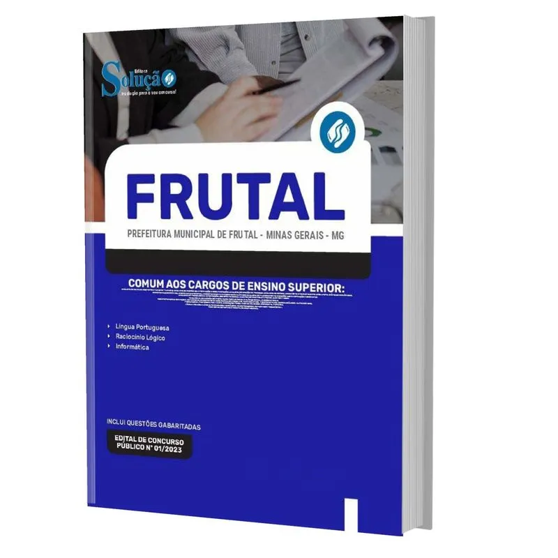 Apostila Prefeitura Frutal Mg 2023 - Cargos Ensino Superior