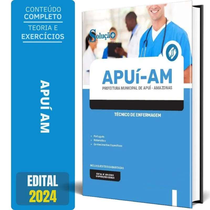 Apostila Prefeitura De Apuí Am 2024 - Técnico De Enfermagem