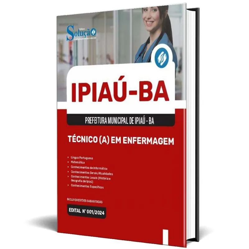 Apostila Prefeitura Ipiaú Ba 2024 - Técnicoa Em Enfermagem
