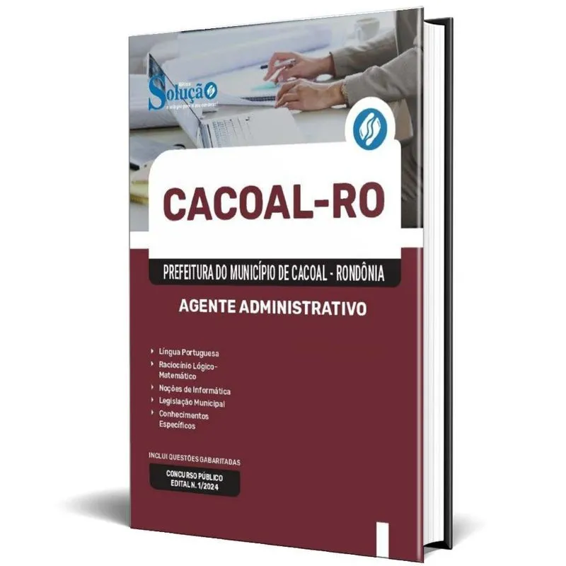 Apostila Prefeitura Cacoal Ro 2024 - Agente Administrativo