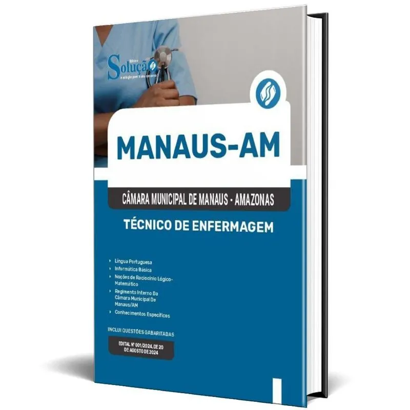 Apostila Câmara De Manaus Am 2024 - Técnico De Enfermagem