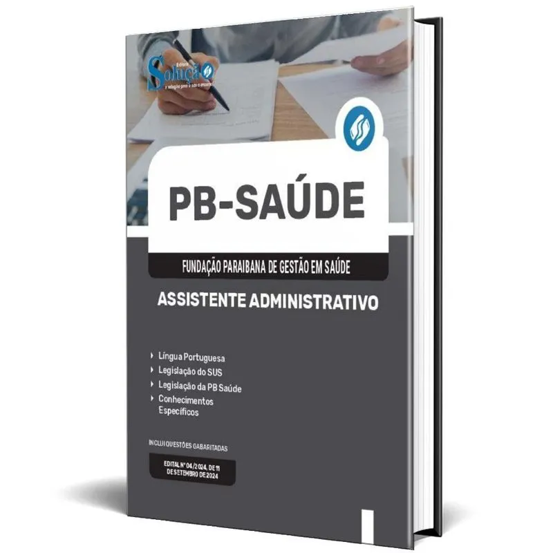 Apostila Pb Saúde 2024 - Assistente Administrativo