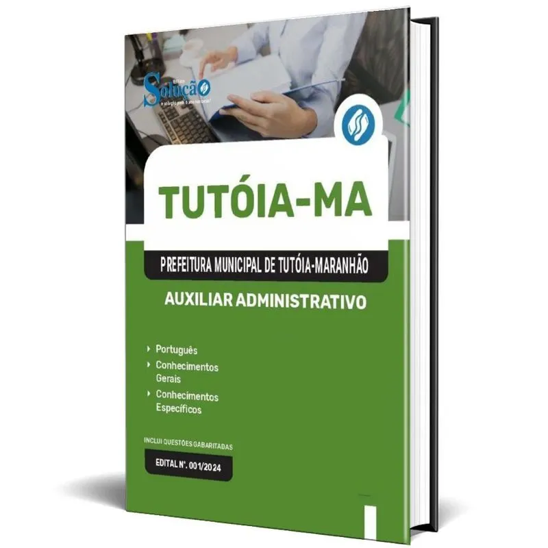 Apostila Prefeitura Tutóia Ma 2024 - Auxiliar Administrativo