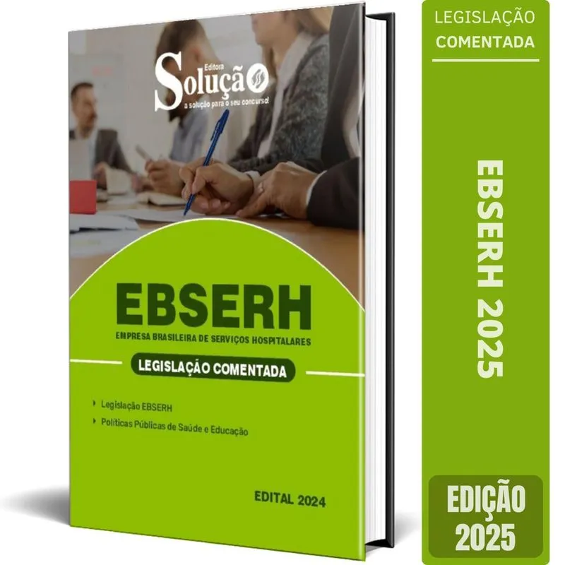 Caderno Leis Comentadas Ebserh 2025 - Legislação Comentada