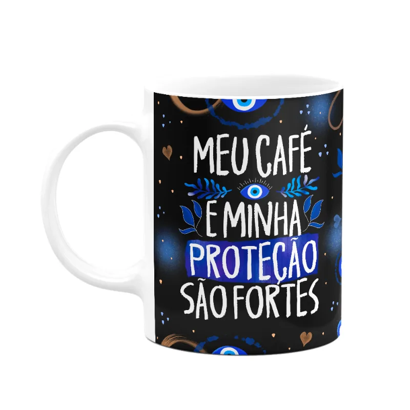 Caneca Proteção Meu Café E Minha Proteção São Fortes B-dark
