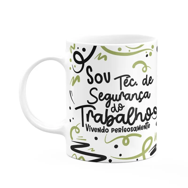 Caneca Profissões - Sou Técnico De Segurança Do Trabalho