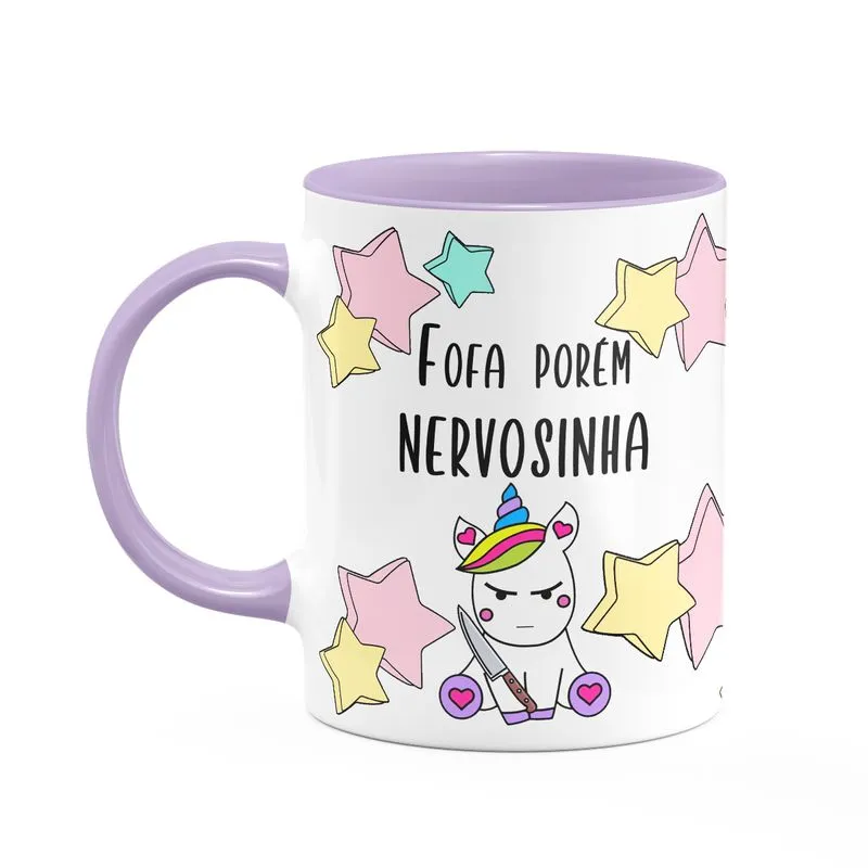 Caneca Divertida - Fofa Porém Nervosinha! Unicorn - B-lilac