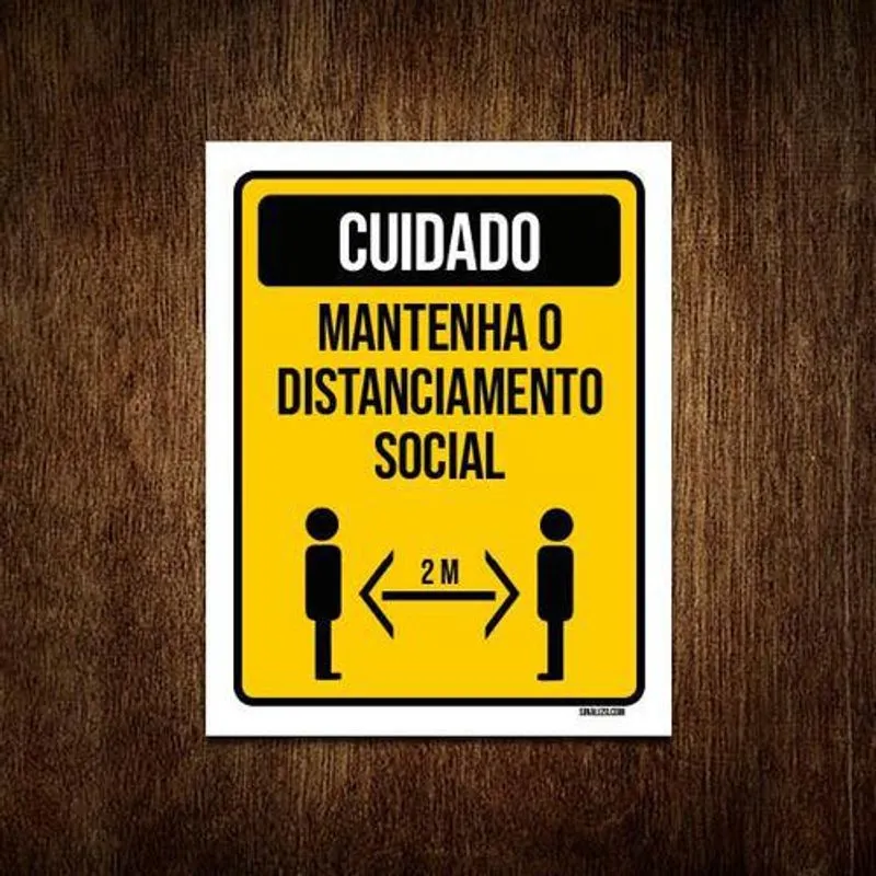 Kit 5 Placas Distanciamento Social Cuidado Mantenha