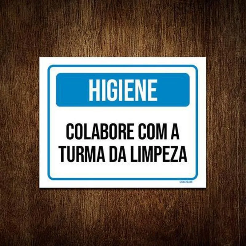 Kit 5 Placas Higiene Colabora Com Turma Da Limpeza