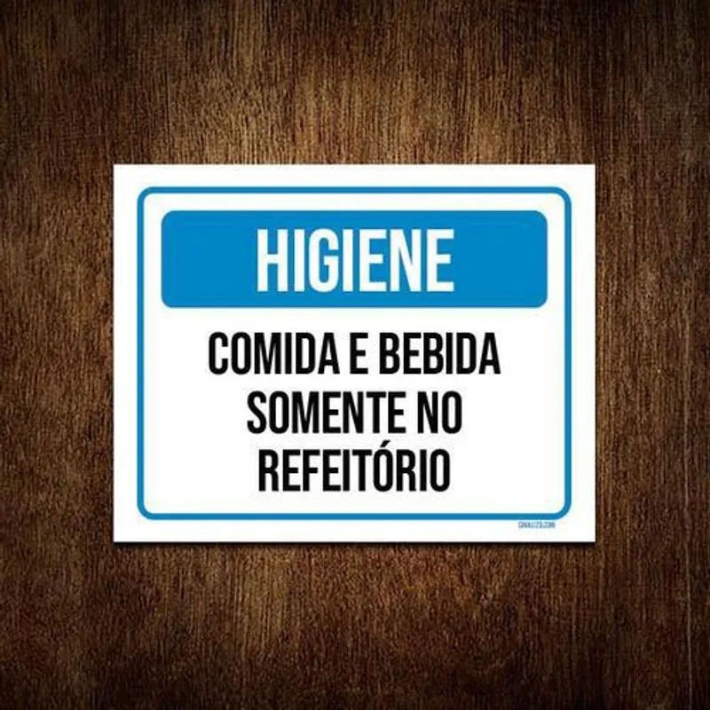 Kit 5 Placas Higiene Comida Bebida Somente Refeitório