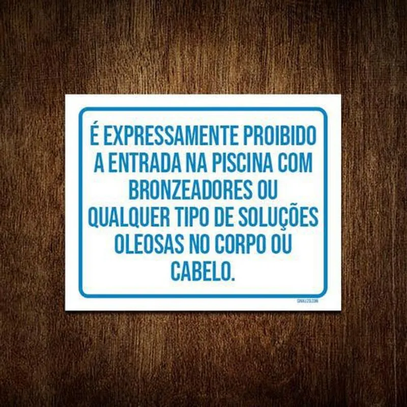 Kit 5 Placas Não Entra Piscina Bronzeador Soluções Oleosas