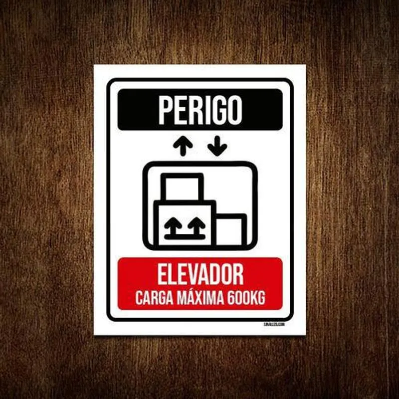 Kit 5 Placas Perigo Elevador Carga Máxima 600 Kg