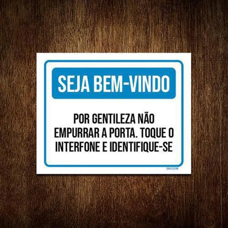 Kit 5 Placas Seja Bem-Vindo Não Empurrar Porta Interfone