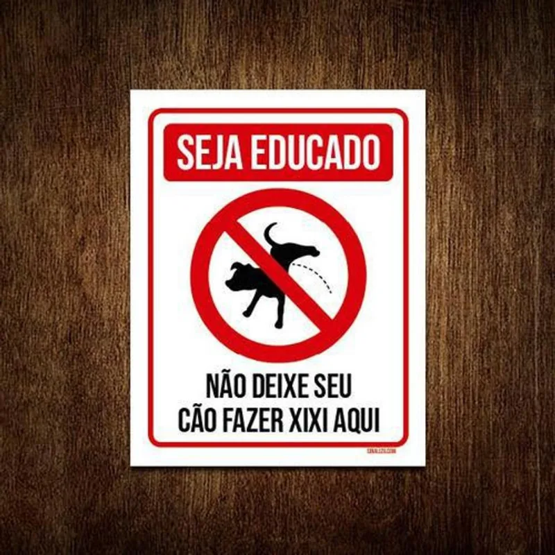 Kit 5 Placas Seja Educado Não Deixe Seu Cão Fazer Xixi V