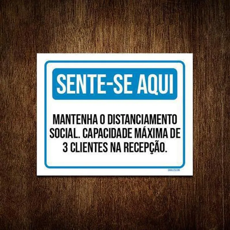 Kit 5 Placas Sente-se Aqui Mantenha Distanciamento