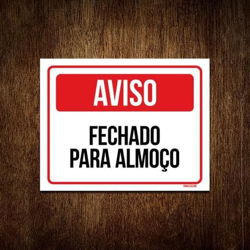 Kit 5 Placas Sinalização - Aviso Fechado Para Almoço
