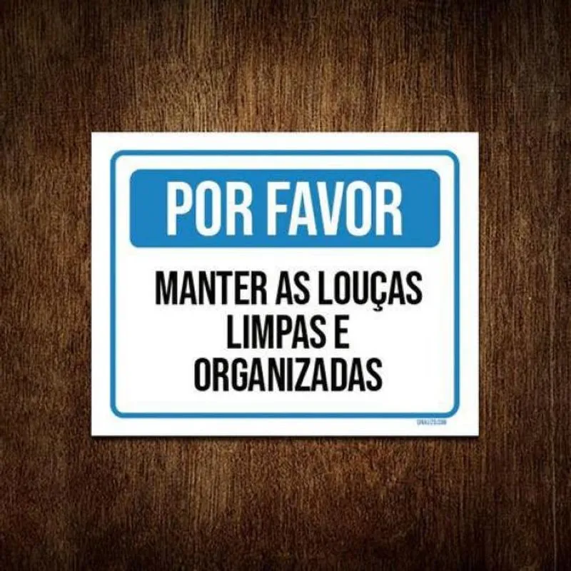 Kit 5 Placas Sinalização - Por Favor Manter Louças Limpas