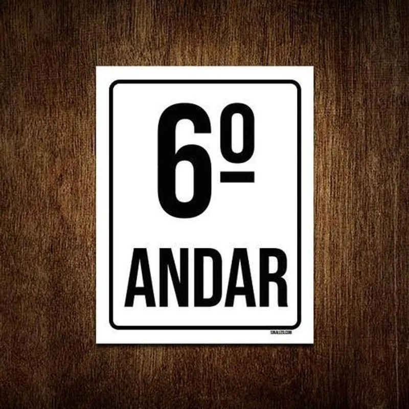 Kit 5 Placas Sinalização Ambiente Identificação 6º Andar