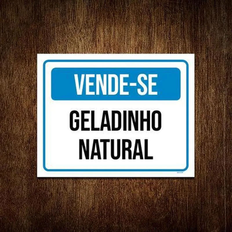 Kit 5 Placas Vende-se Geladinho Natural