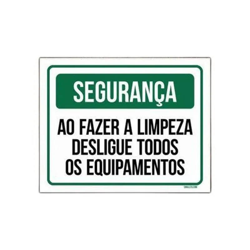 Placa - Ao Fazer Limpeza Desligue Todos Equipamentos (36x46)