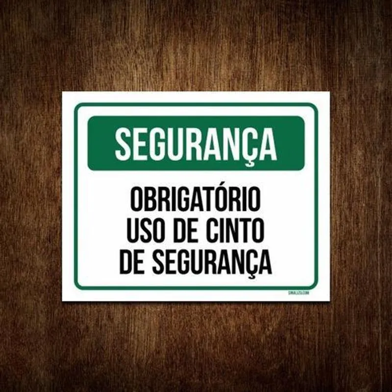 Placa - Obrigatório Uso De Cinto De Segurança (27x35)
