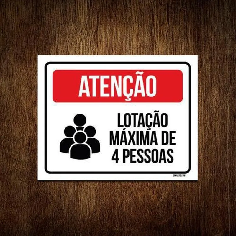 Placa Atenção Lotação Máxima De 4 Pessoas 18X23