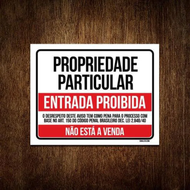 Placa Propriedade Particular Não Está A Venda 18X23