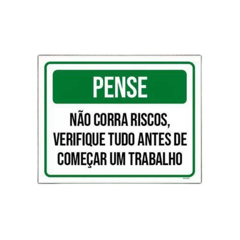 Placa Pense Não Corra Riscos Verifique Tudo 36X46