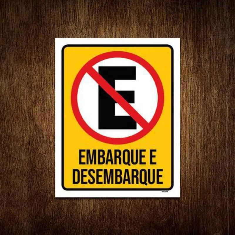 Placa Proibido Estacionar Embarque 36x46 - PSAI 2mm