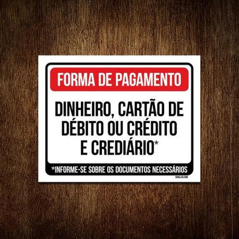 Placa Sinalização - Forma Pagamento Dinheiro Cart Ao 18x23