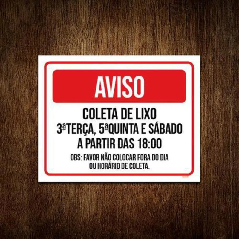 Placa Sinalização - Aviso Coleta De Lixo 27X35