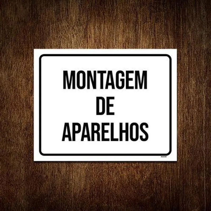 Placa Sinalização Setor Montagem De Aparelhos 36x46