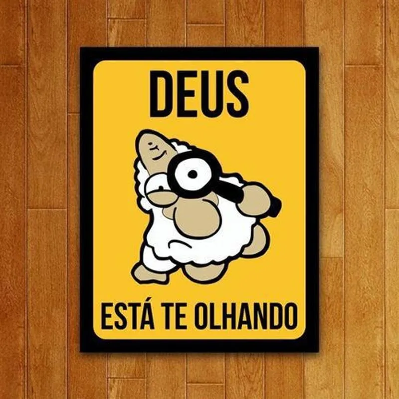 Placa Decorativa Um Sábado Qualquer Deus Está Olhando 36x46