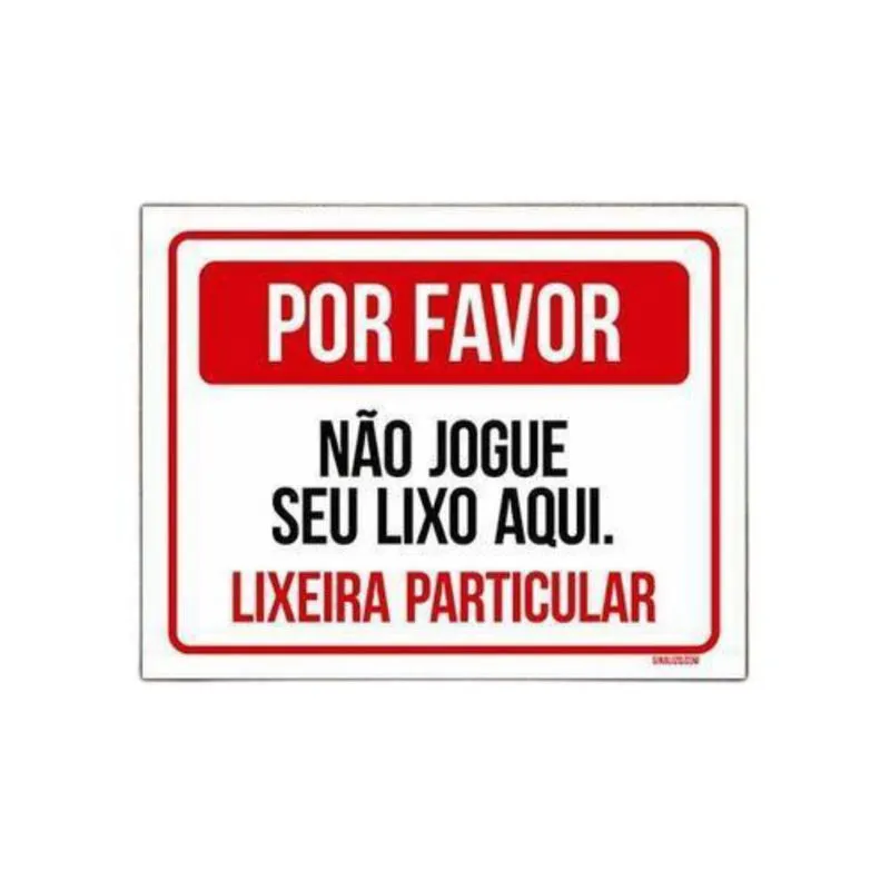 Placa Por Favor Não Jogue Seu Lixo Aqui Lixeira 27X35