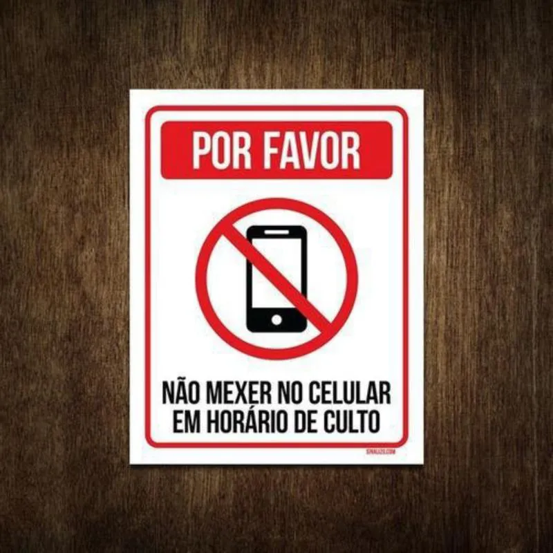 Placa Por Favor Não Mexer Celular Em Horário De Culto 27X35