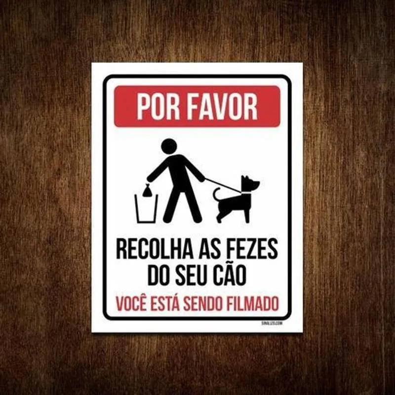 Placa Por Favor Recolha Fezes Do Seu Cão - Filmado 36x46