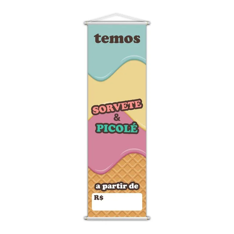 Banner Temos Sorvete E Picolé Gelado Doce Lona 100x30cm