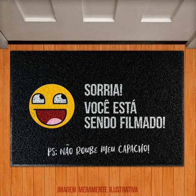Tapete Capacho - Você Está Filmado Não Roube Meu Capacho
