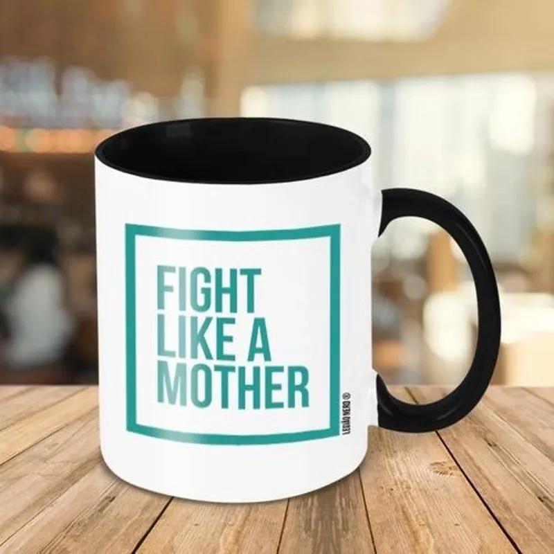 Caneca Divertida - Fight Like A Mother - Lute Com Uma Mãe