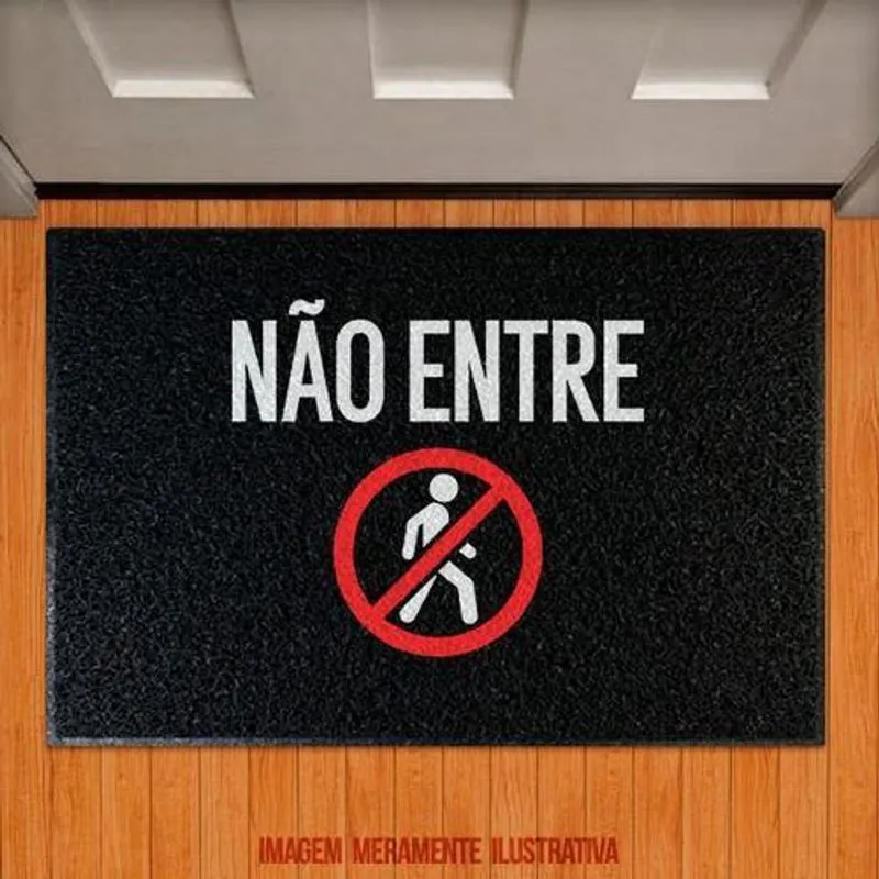 Tapete Capacho - Atenção Cuidado Não Entre