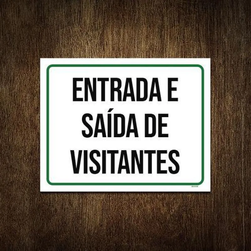 Placa Sinalização Entrada E Saída De Visitantes 36x46