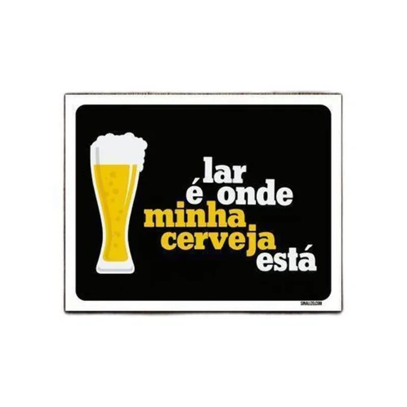 Kit 3 Placas Decorativa - Lar É Onde Minha Cerveja Está