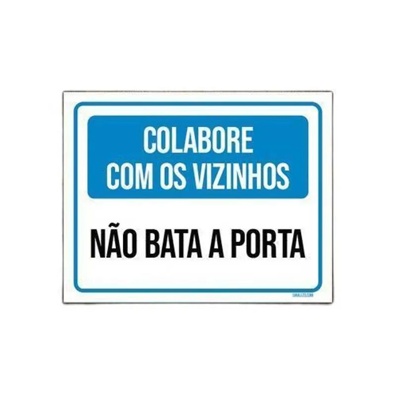 Kit 5 Placas Colabore Com Vizinhos Não Bata Porta