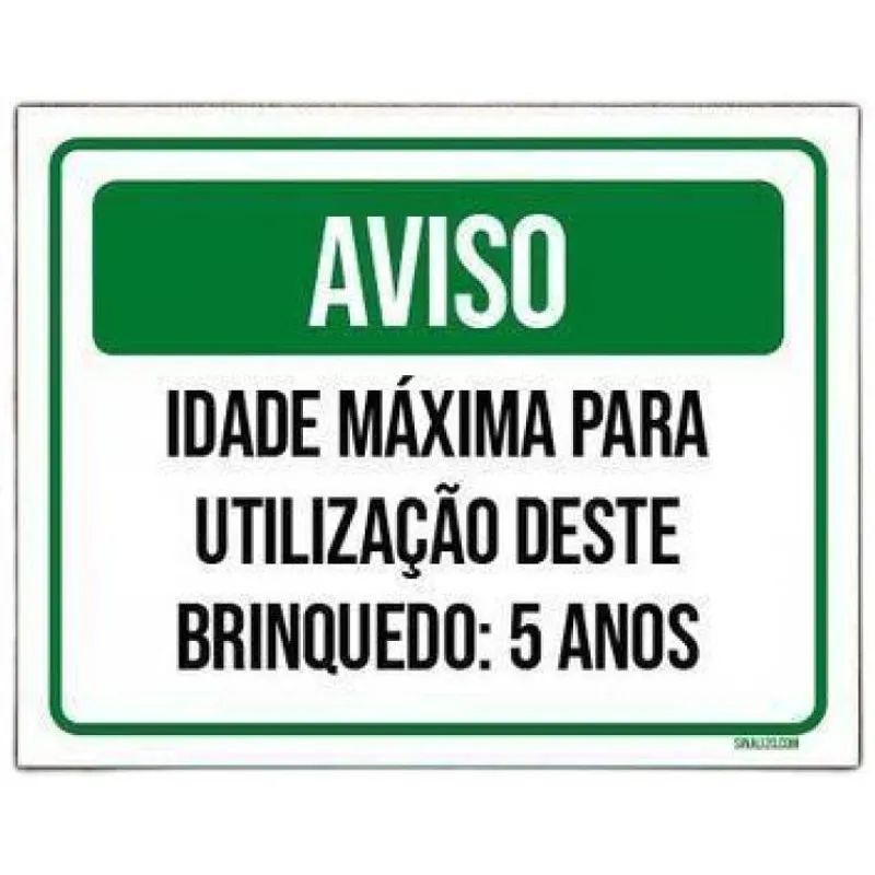 Kit 5 Placas Aviso Idade Máxima Uso Brinquedo 5 Anos