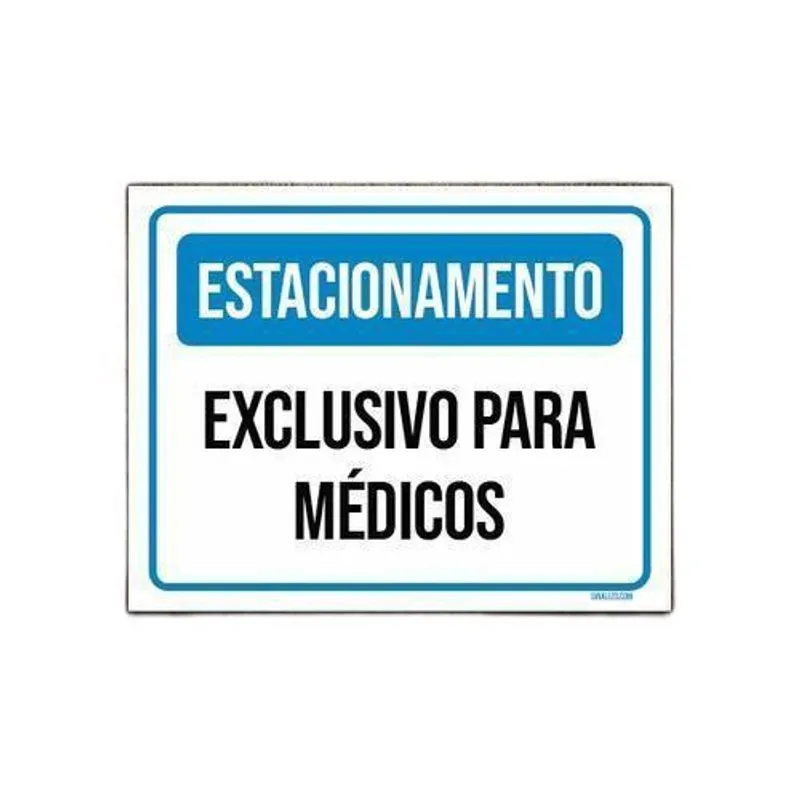 Kit 3 Placas Estacionamento Exclusivo Para Médicos