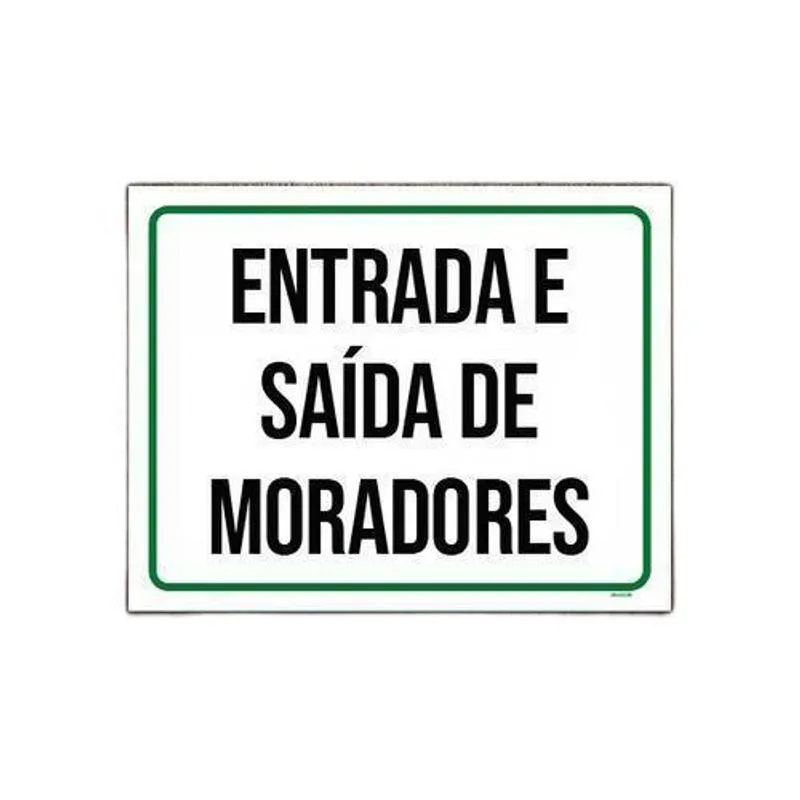 Kit 3 Placas Sinalização Entrada Saída De Moradores