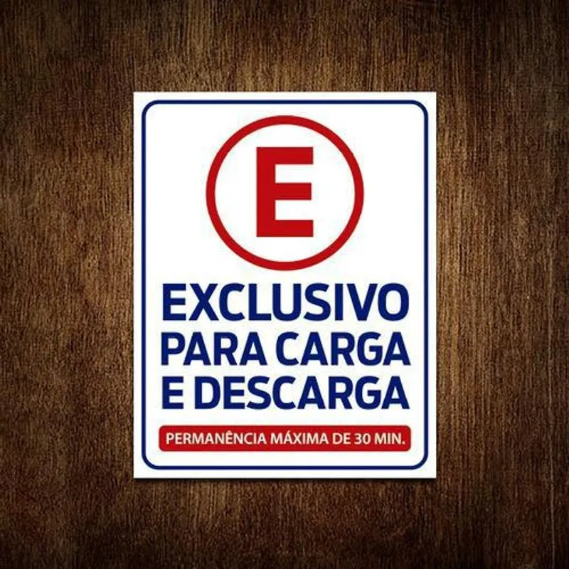 Placa Estacionamento Exclusivo Carga Descarga 18x23