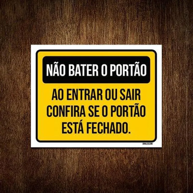 Placa Não Bater Portão Entrar Sair Portão Fechado 18X23