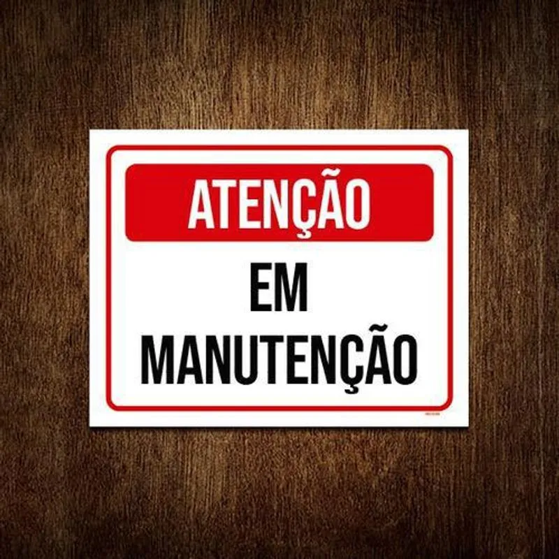 Placa Sinalização Atenção Em Manutenção 18x23